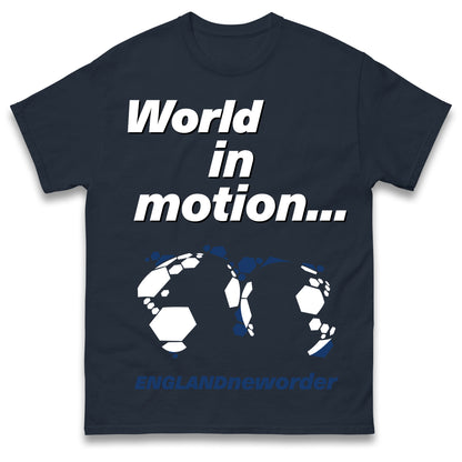 World in Motion England New Order T Shirt