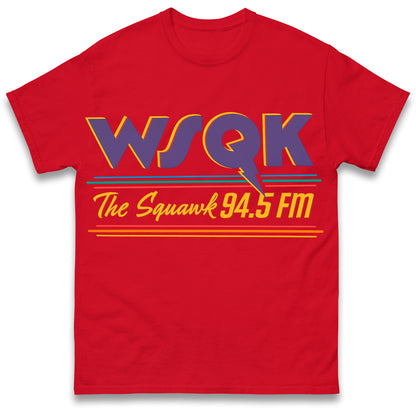 WSQK The Squawk Stranger Things T Shirt