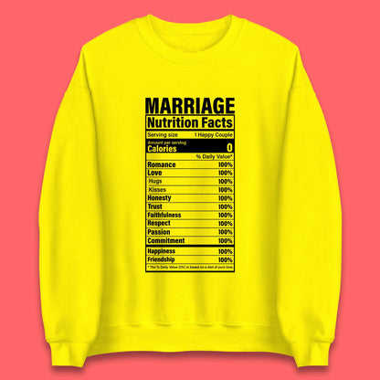 Marriage Nutrition Facts Unisex Sweatshirt