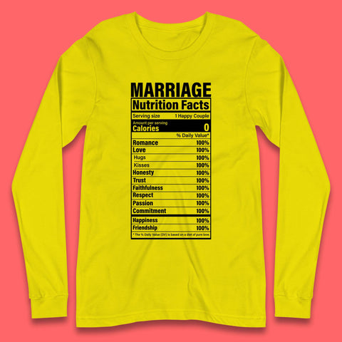 Marriage Nutrition Facts Long Sleeve T-Shirt