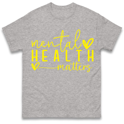 Mental Health T Shirt