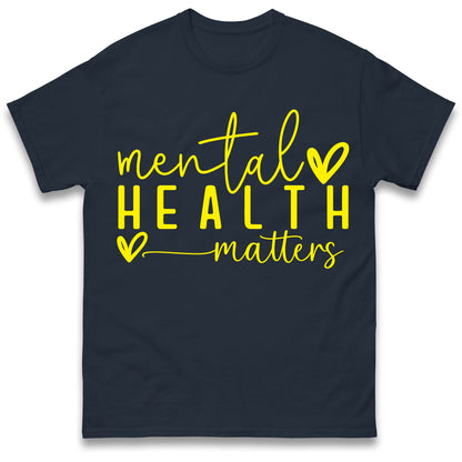 Mental Health T Shirt