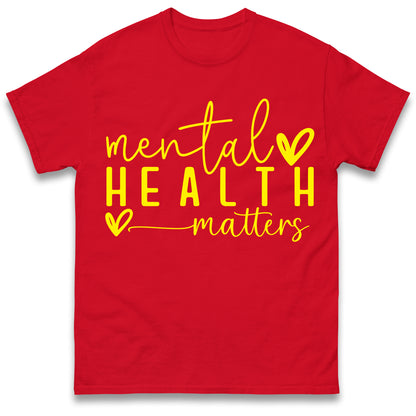 Mental Health T Shirt