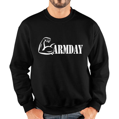 Arm Day Gym Weightlifting Fitness Gym Workout training bodybuilding Work Hard Unisex Sweatshirt