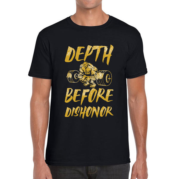 Depth Before Dishonour Bodybuilding Squat Gym Workout Power Lifting Mens Tee Top