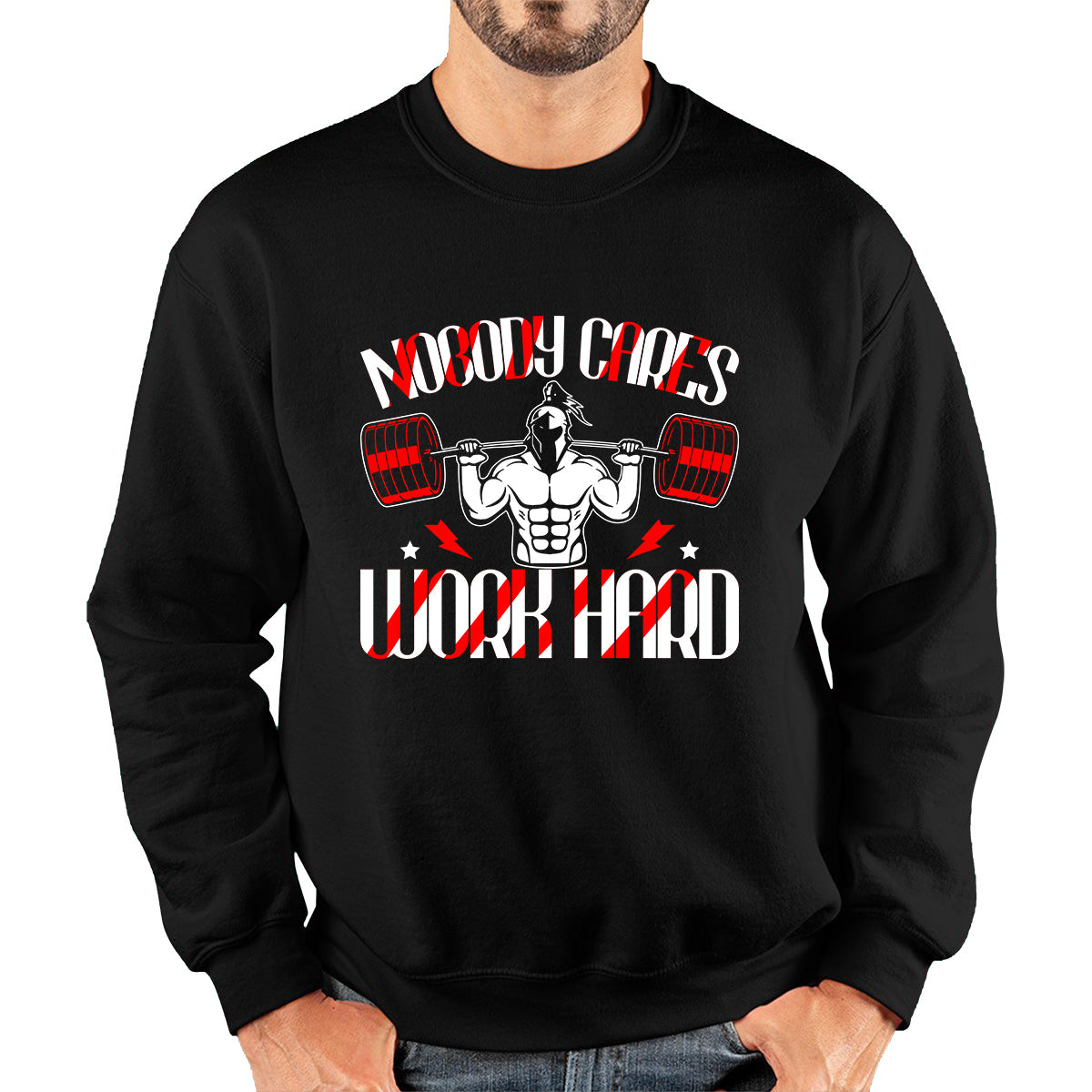 Nobody Cares Work Hard spartan Gym Training Motivational Quote Fitness Workout Unisex Sweatshirt