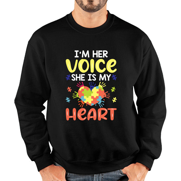 I'm Her Voice She Is My Heart Autism Awareness Month Autism Mama Puzzle Pieces Acceptance Day Unisex Sweatshirt