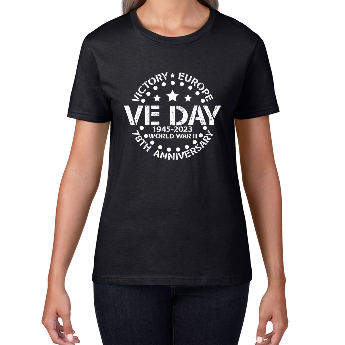 Victory In Europe VE Day 1945-2023 78th Anniversary Armed Forces Victory Day Remembrance Day Womens Tee Top