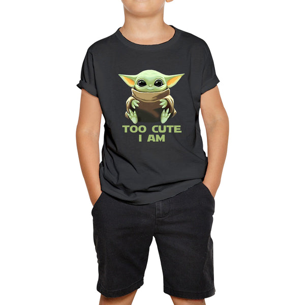 Too Cute I Am Star Wars Baby Yoda Green Humanoid Alien Disney Star Wars Day Yoda Star Wars 46th Anniversary Kids T Shirt
