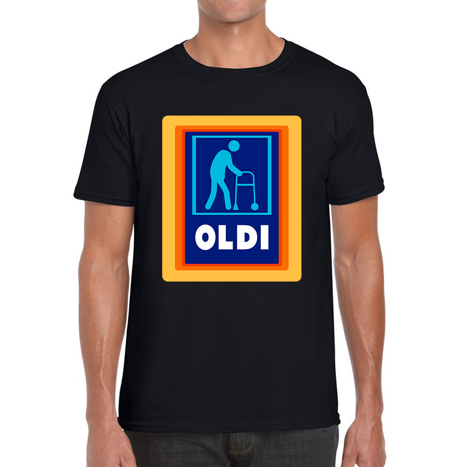 Oldi Funny Oldy Supermarket Grocery Store Parody Aldi Inspired Oldi Mens Tee Top