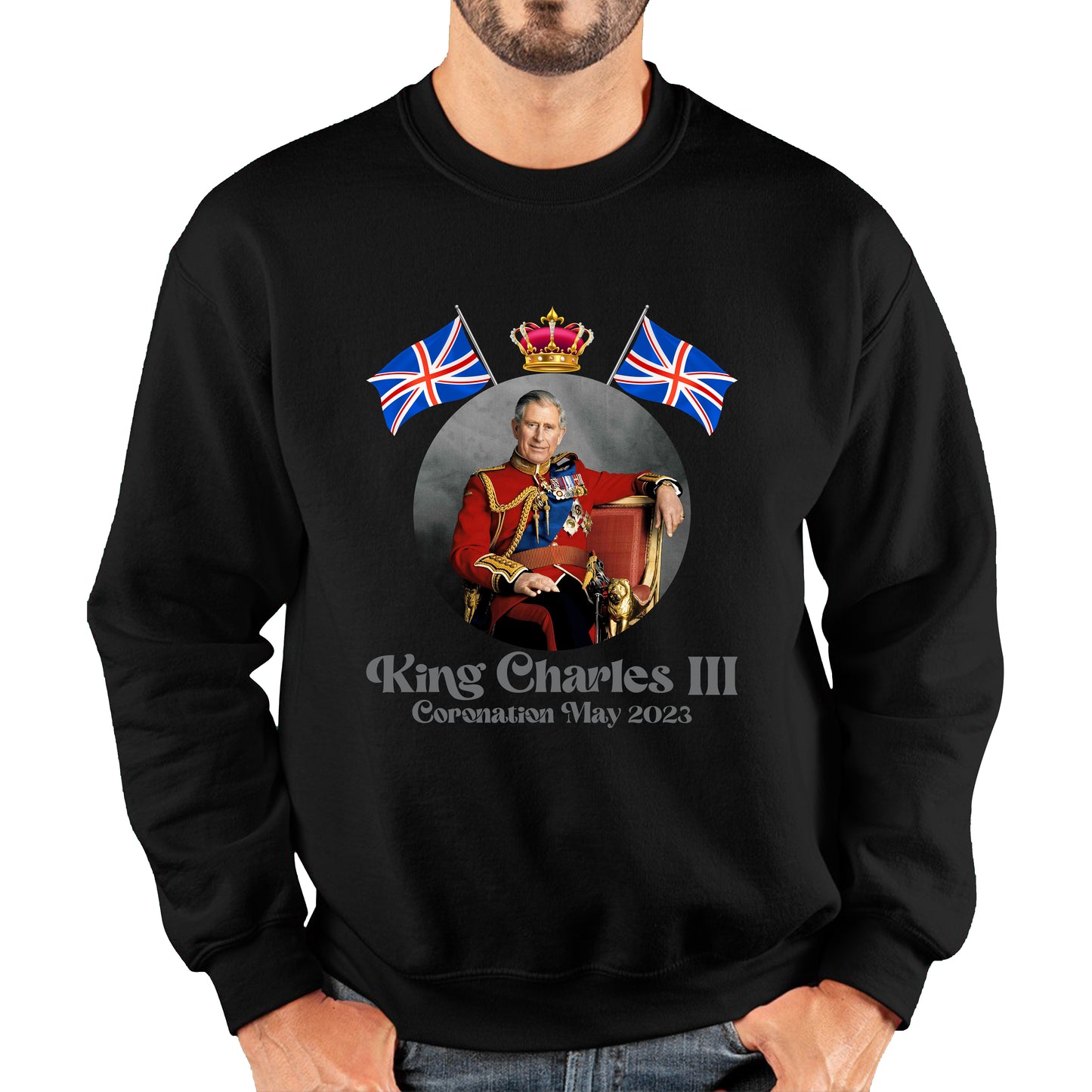 King Charles III 6th May 2023 Coronation British Flags Royal Crown CR III Union Jack His Majesty Unisex Sweatshirt