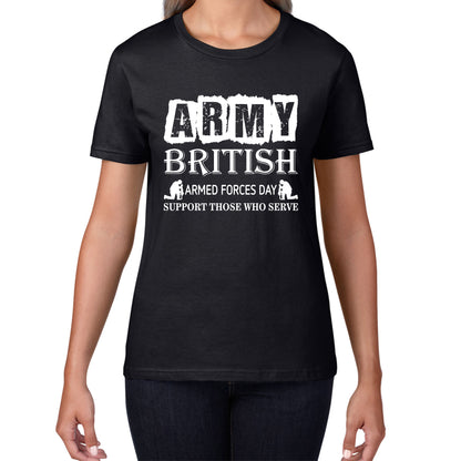 Army British Armed Forces Day Support Those Who Serve Lest We Forget Remembrance Day Veterans Day Poppy Flower Womens Tee Top