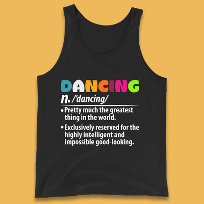 Dancing Noun Definition Funny Dancer Dance Dictionary Dancing Instructor Partner Ballroom Salsa Tank Top