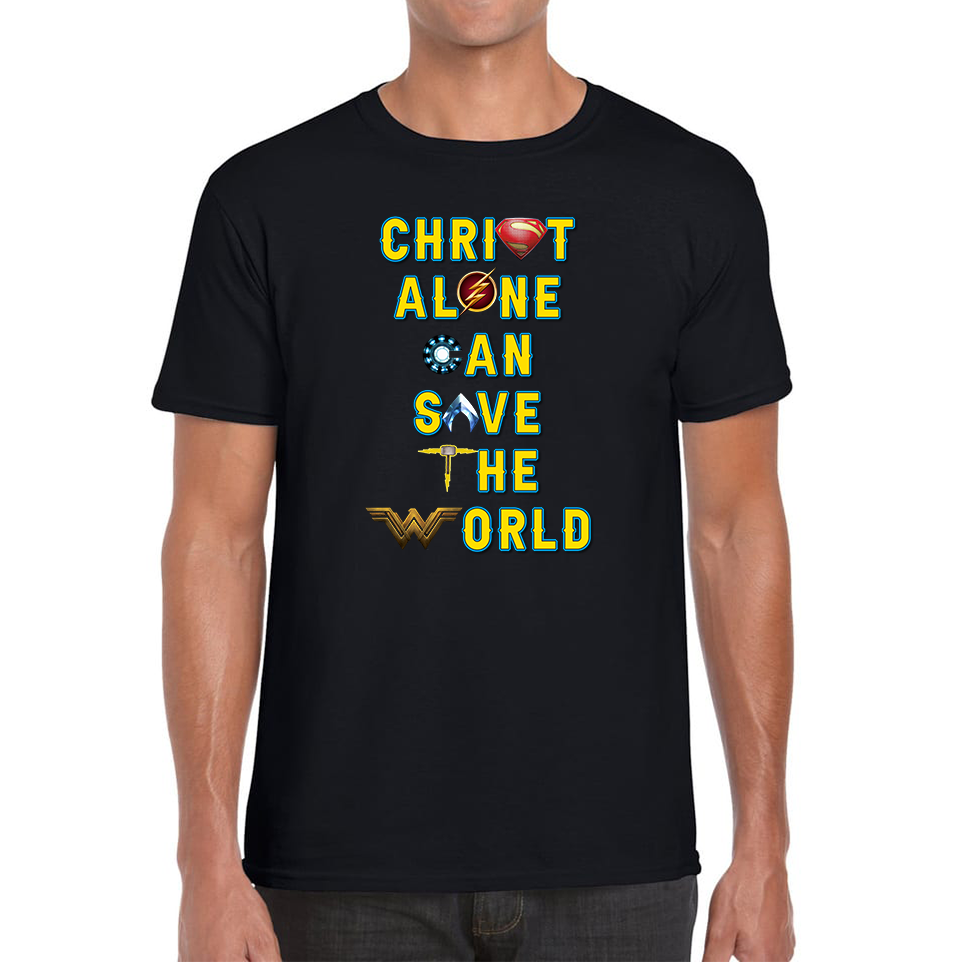 Christ Alone Can Save The World T-Shirt Avengers Superheroes Marvel Gift Mens Tee Top