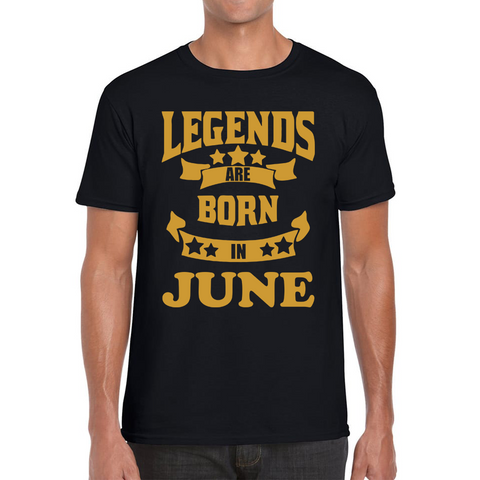 Legends Are Born In June Birthday Adult T Shirt