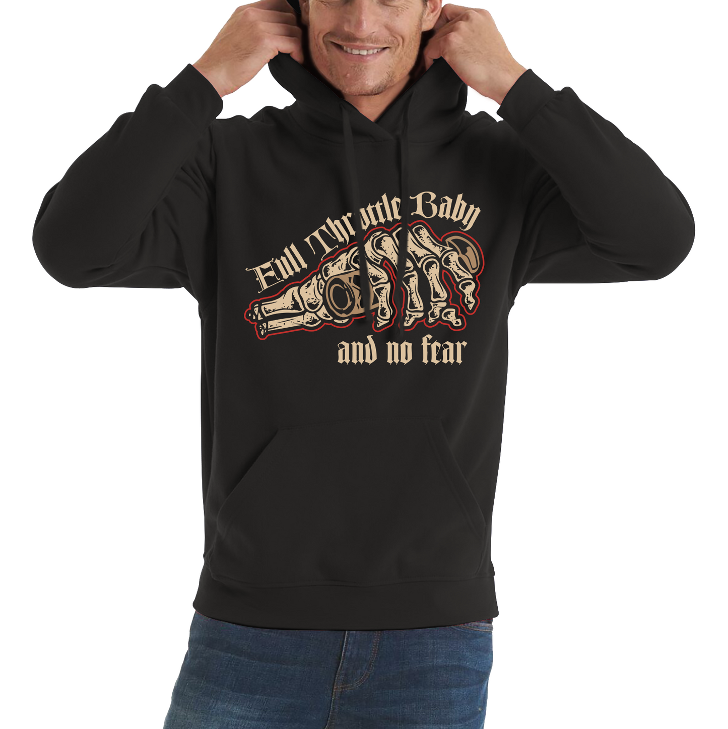 Full Throttle Baby And No Fear Skeleton Hand Hoodie