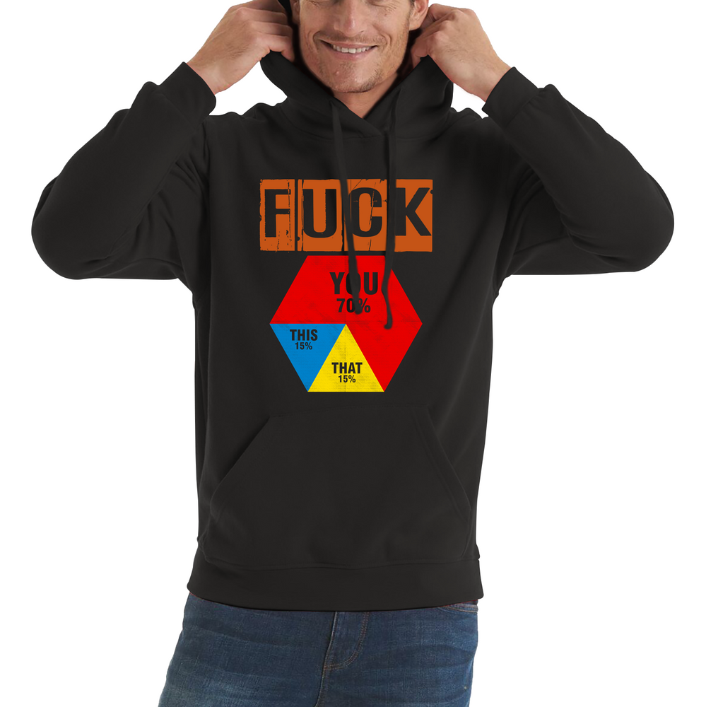 Funny Offensive Love Triangle Fuck You Hoodie offensive Rude Unisex Hoodie