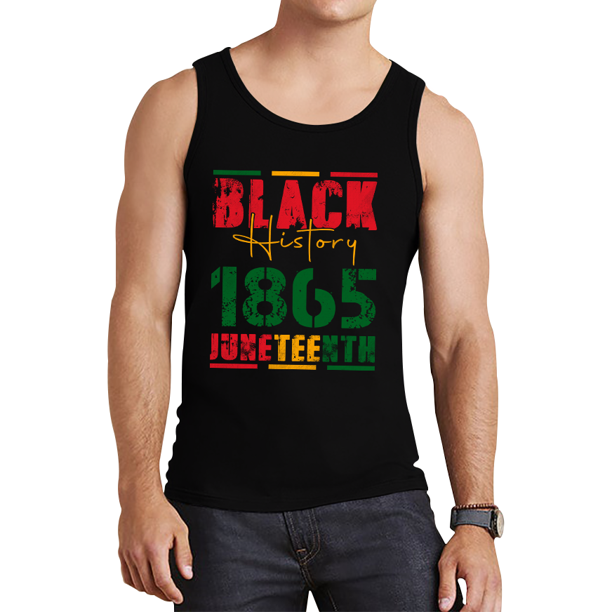 Black History 1865 Juneteenth Celebrating Black History Freedom African American Tank Top