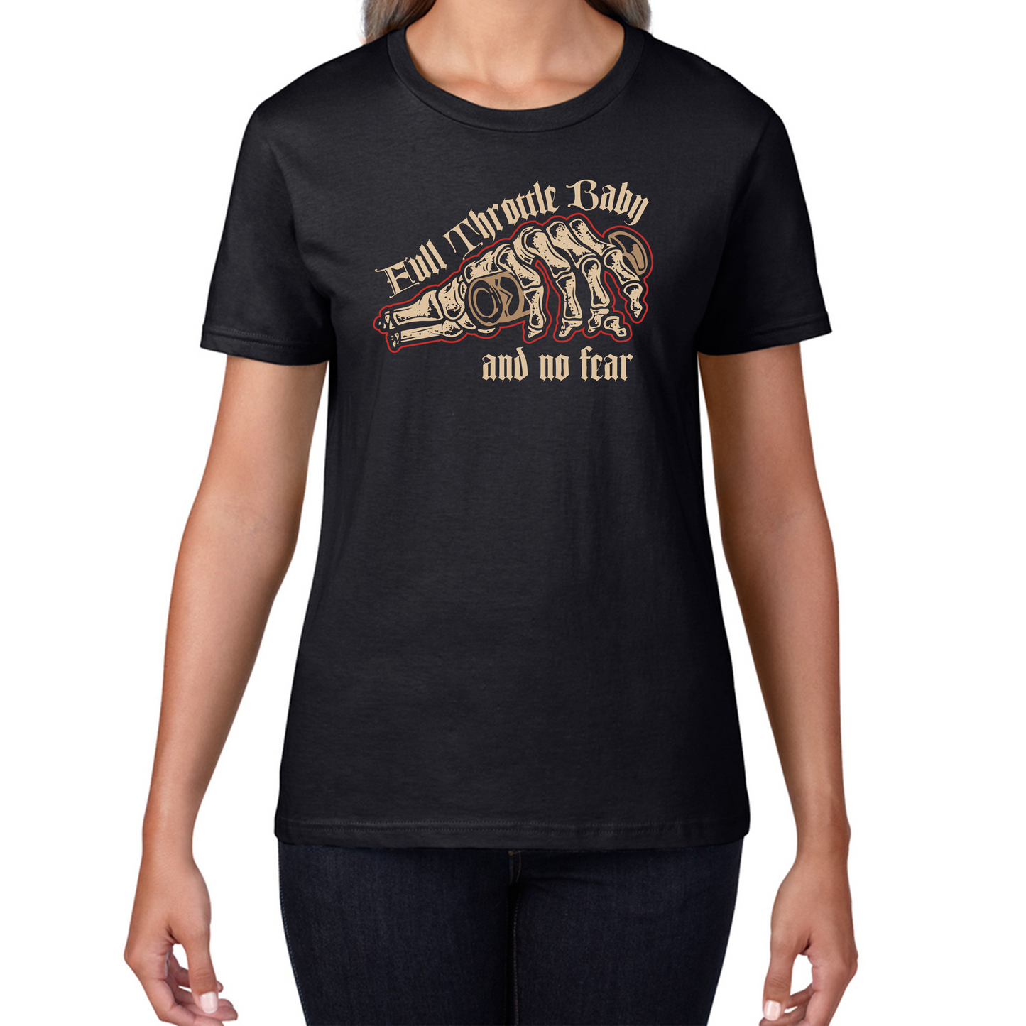 Full Throttle Baby And No Fear Skeleton Hand T Shirt