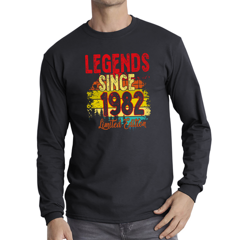 Legends since 1982 Limited Edition Shirt 40 Year Old Gifts Vintage Long Sleeve T Shirt