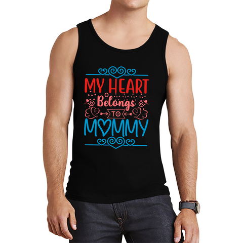 My Heart Belongs To Mommy Mother's Day Funny Family Valentine's Day Gift Tank Top