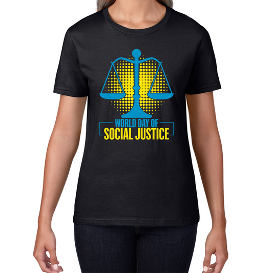 World Day Of Social Justice International Social Justice Human Rights Equality Civil Rights Criminal Justice Activism Womens Tee Top