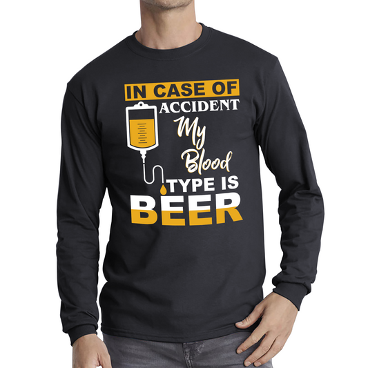 In Case Of Accident My Blood Type Is Beer Funny T Shirt