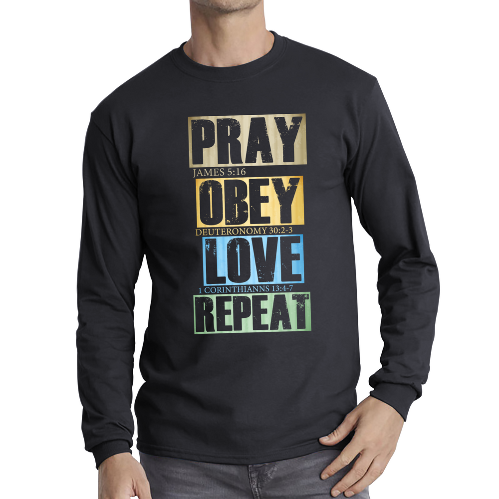Pray Obey Love Repeat Vintage Christian Bible Christianity Long Sleeve T Shirt