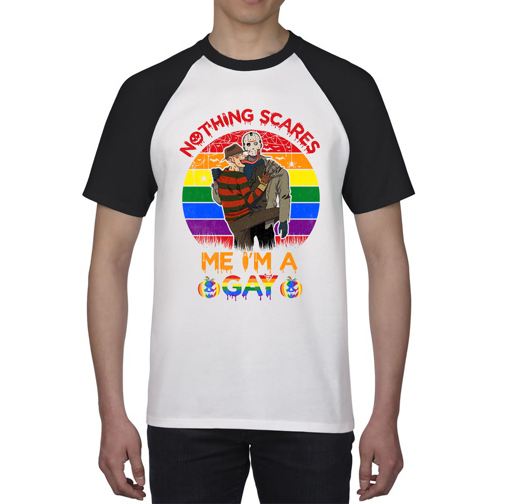 Nothing Scares Me I'm A Gay Pride LGBT Jason Voorhees Freddy Krueger Love Pride Baseball T Shirt