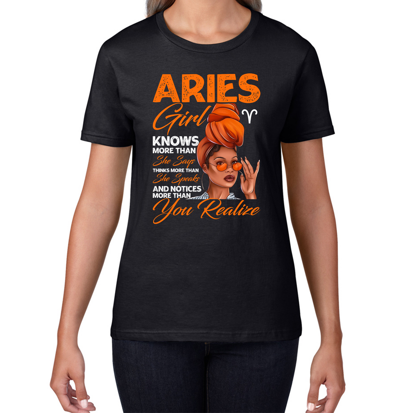 Aries Girl Knows More Than Think More Than Horoscope Zodiac Astrological Sign Birthday Womens Tee Top