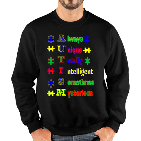 Always Unique Totally Intelligent Sometimes Mysterious Autism Awareness Adult Sweatshirt