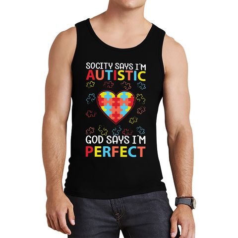 Society Says I'm Autistic God Says I'm Perfect  Autism Awareness Tank Top