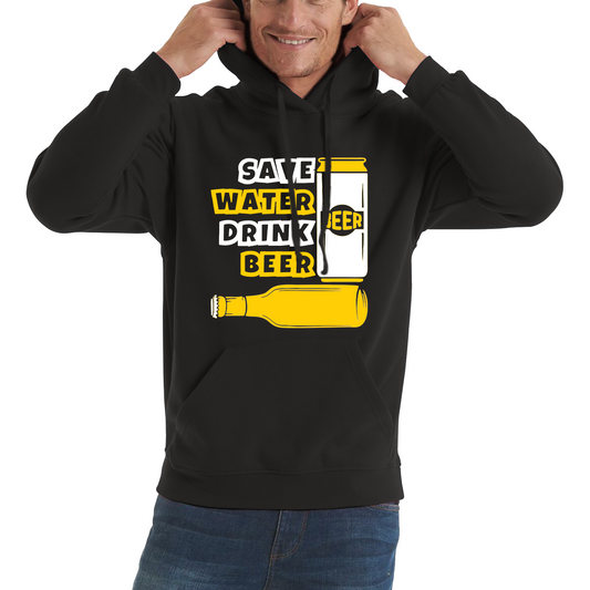 Save Water Drink Beer Funny Hoodie