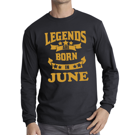 Legends Are Born In June Birthday T Shirt