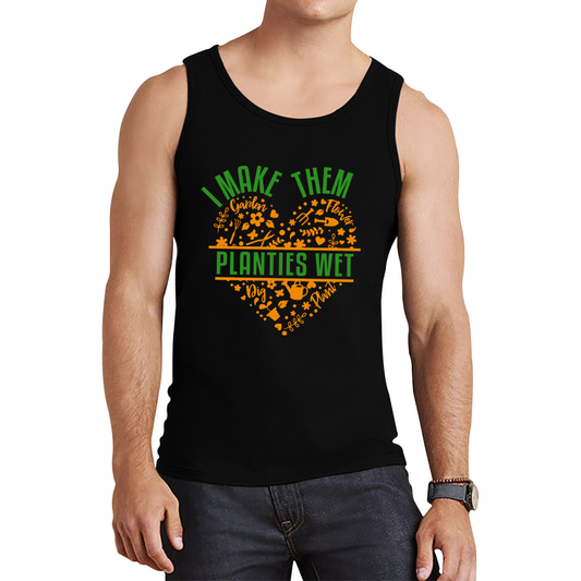I Make Them Planties Wet Gardener Tank Top