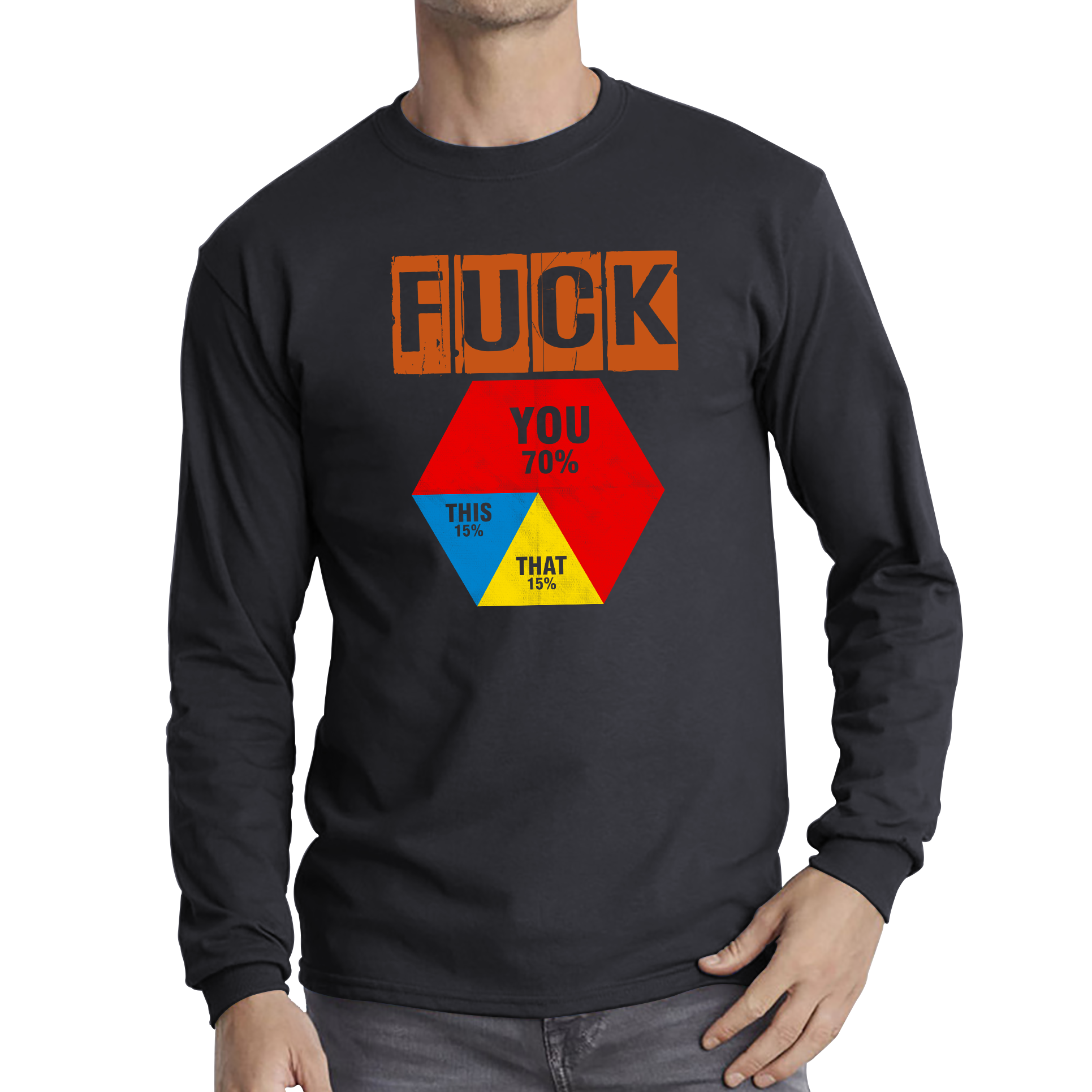 Funny Offensive Love Triangle Fuck You Shirt offensive Rude Long Sleeve T Shirt
