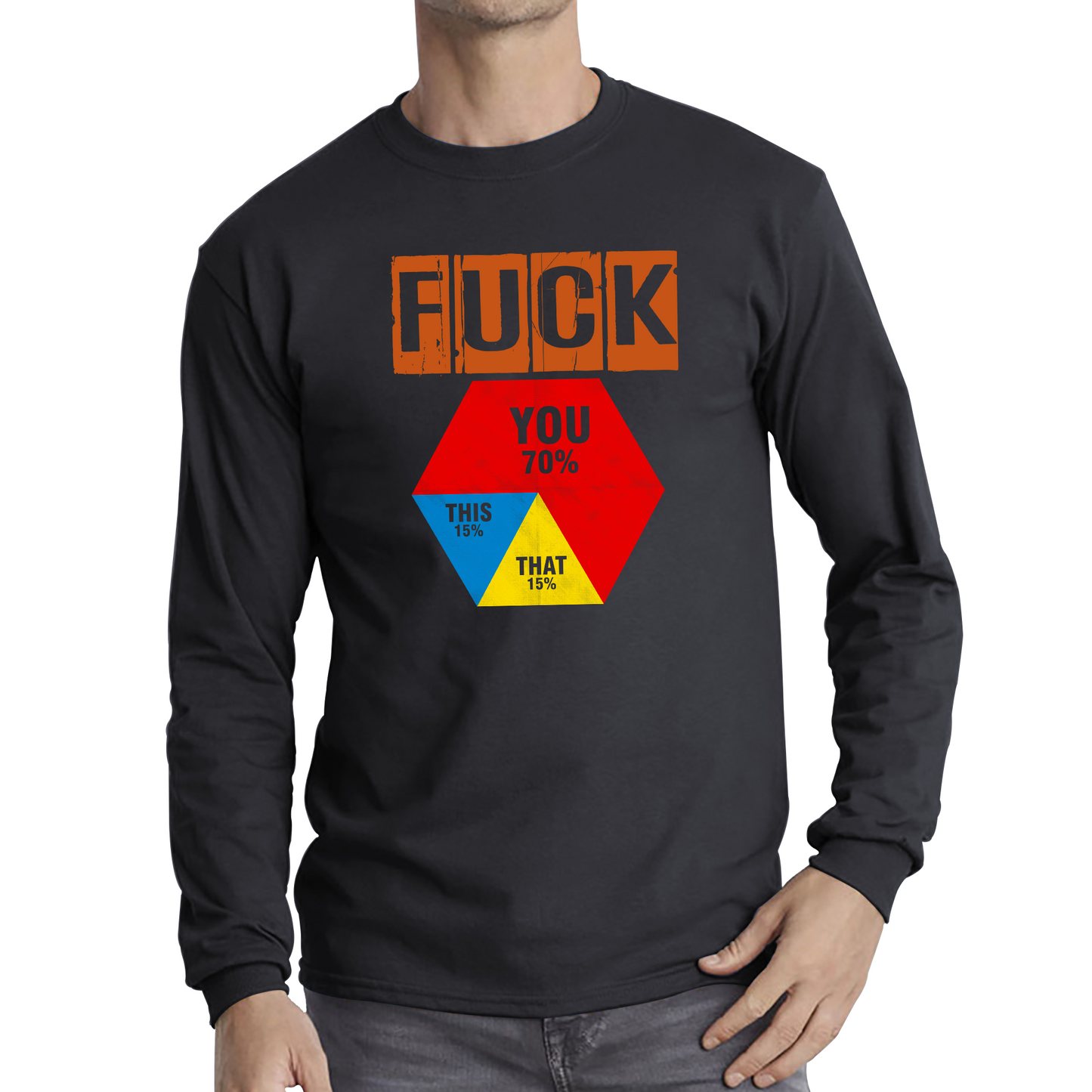 Fuck** You Offensive Rude T Shirt