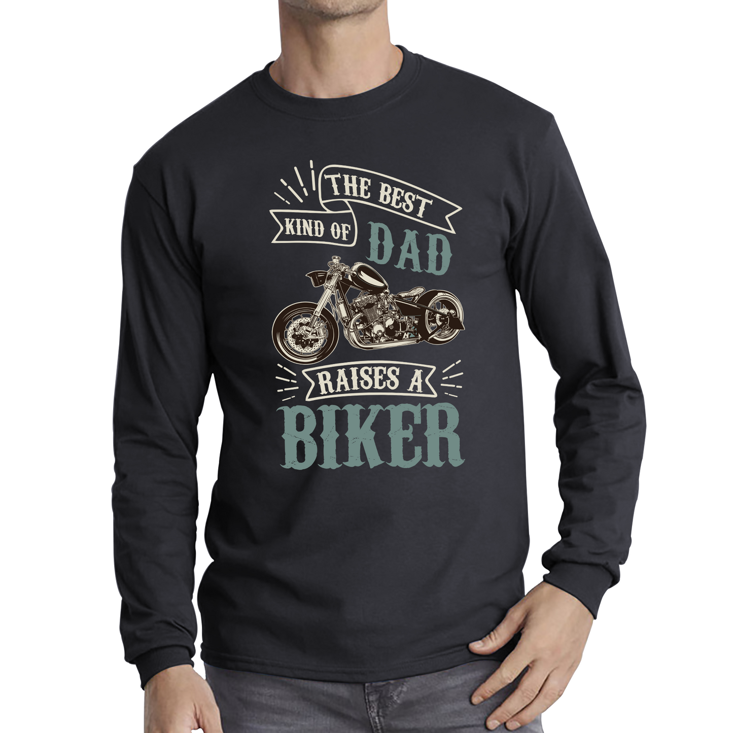 The Best Kind Of Dad Raises A Biker Father's Day Funny T Shirt