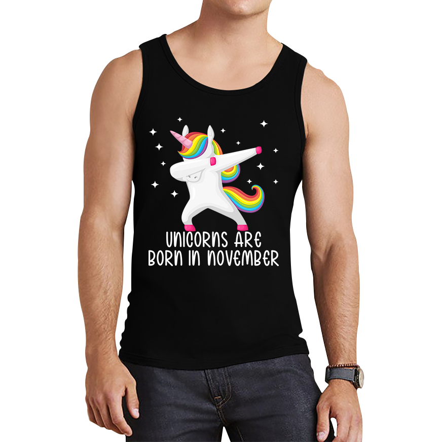 Unicorns Are Born In November Dabbing Unicorn Funny Birthday Month Novelty Slogan Tank Top
