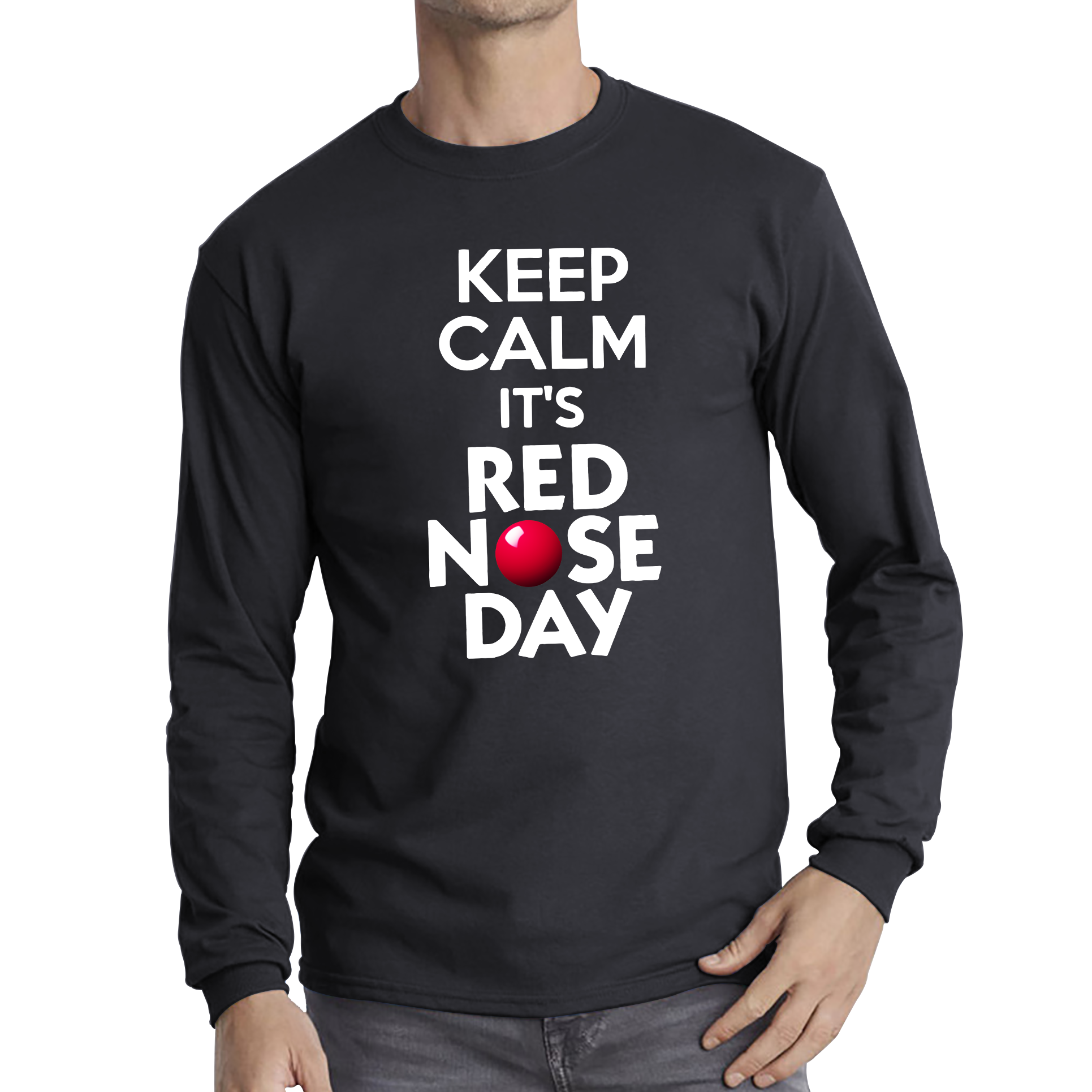Keep Calm Its Red Nose Day Adult Long Sleeve T Shirt. 50% Goes To Charity