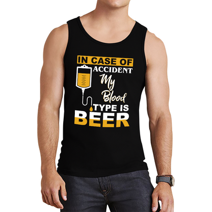 In Case Of Accident My Blood Type Is Beer Funny Tank Top
