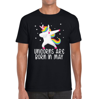 Unicorns Are Born In May Dabbing Unicorn Funny Birthday Month Novelty Slogan Mens Tee Top