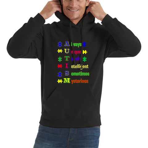 Always Unique Totally Intelligent Sometimes Mysterious Autism Awareness Adult Hoodie