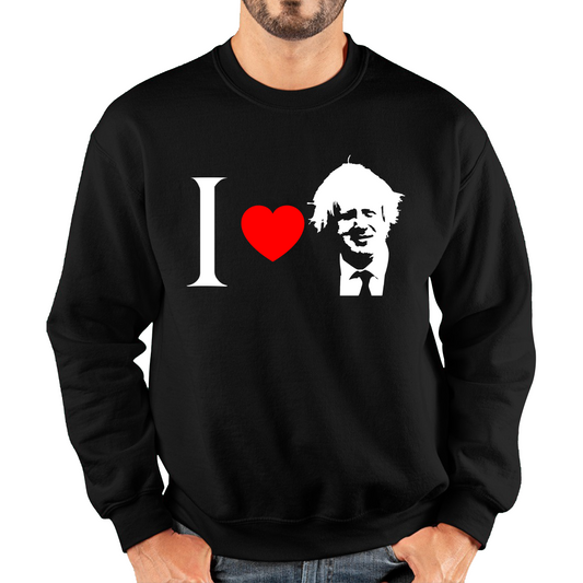 I Love Boris Heart Love Boris Johnson Support Boris Johnson Boris Supporter Unisex Sweatshirt