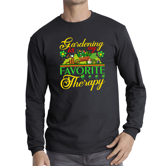 Gardening Is My Favorite Therapy T Shirt