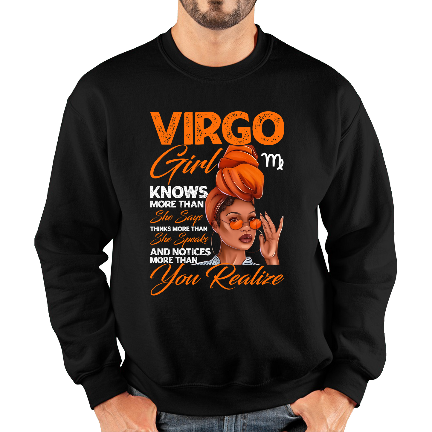 Virgo Girl Knows More Than Think More Than Horoscope Zodiac Astrological Sign Birthday Unisex Sweatshirt