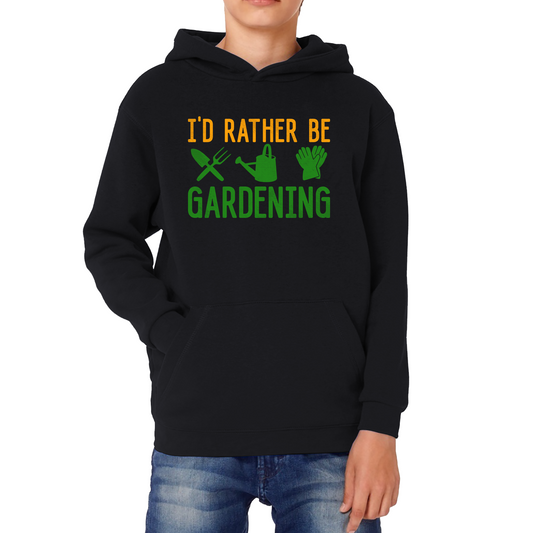 I'd Rather Be Gardening Funny Hoodie