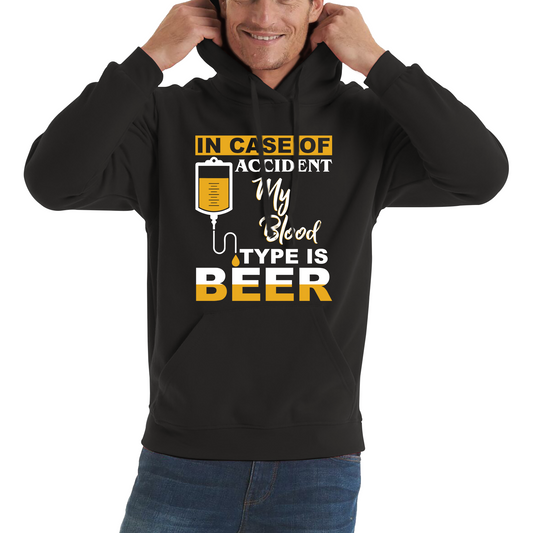 In Case Of Accident My Blood Type Is Beer Funny Hoodie
