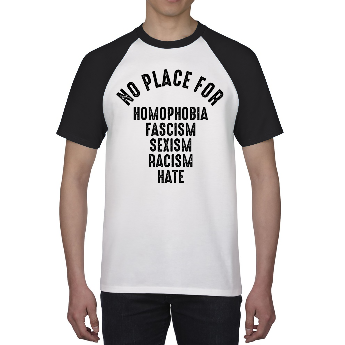 No Place For Homophobia Fascism Sexism Racism Hate Baseball T Shirt