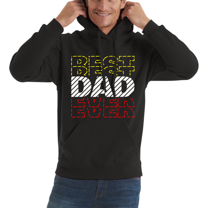Best Dad Ever Coolest Dad Father's day Gift Unisex Hoodie